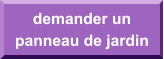 demander un panneau de jardin